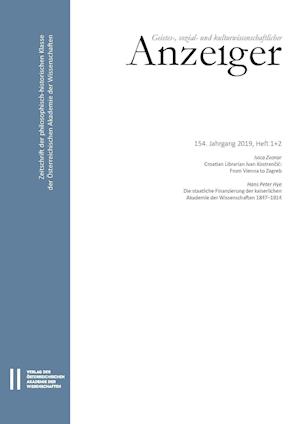 Geistes-, sozial- und kulturwissenschaftlicher Anzeiger 154. Jahrgang 2019, Heft 1+2