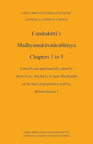 Candrakirti's Madhyamakavatarabhasya