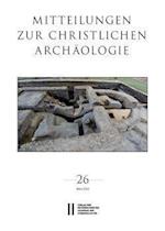 Mitteilungen zur Christlichen Archäologie, Band 26 (2020)