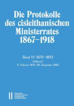 Die Protokolle des cisleithanischen Ministerrates 1867-1918, Band IV: 1879-1893