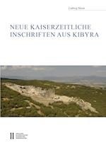 Neue kaiserzeitliche Inschriften aus Kibyra