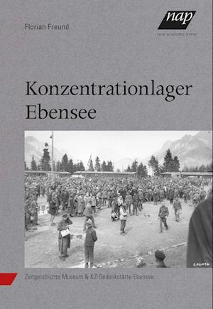 Konzentrationslager Ebensee