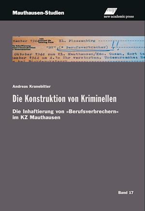 Die Konstruktion von Kriminellen