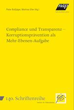 Compliance und Transparenz - Korruptionsprävention als Mehr-Ebenen-Aufgabe