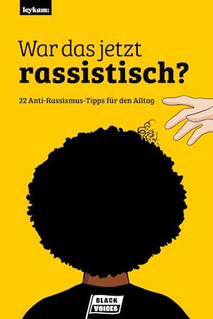 War das jetzt rassistisch?