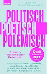 Politisch, poetisch, polemisch