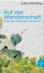 Auf der Wanderschaft