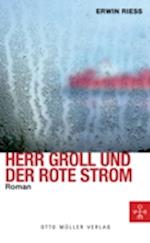 Herr Groll und der rote Strom