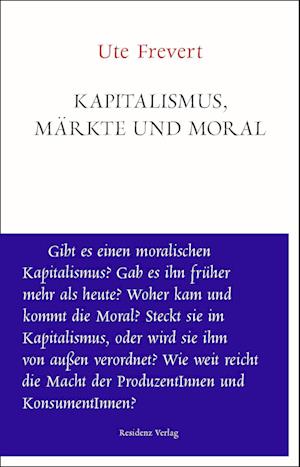 Kapitalismus, Märkte und Moral