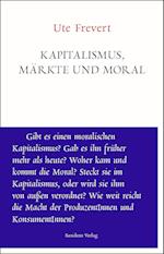 Kapitalismus, Märkte und Moral