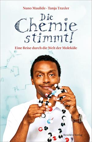 Die Chemie stimmt!