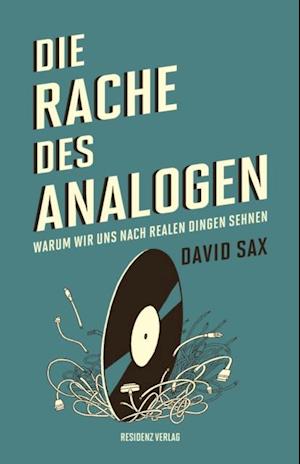 Die Rache des Analogen