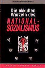 Die okkulten Wurzeln des Nationalsozialismus