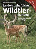 Landwirtschaftliche Wildtierhaltung