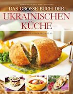 Das große Buch der ukrainischen Küche