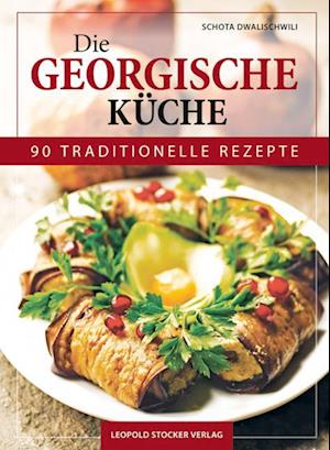 Die Georgische Küche