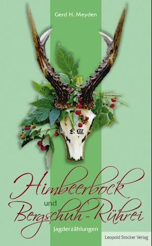 Himbeerbock und Bergschuh-Rührei