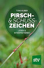 Pirsch & Schusszeichen