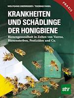 Krankheiten und Schädlinge der Honigbiene