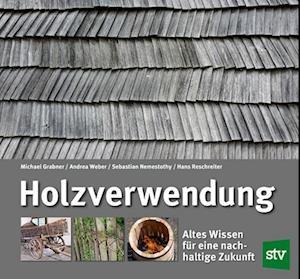 Holzverwendung