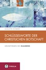 Schlüsselworte der christlichen Botschaft