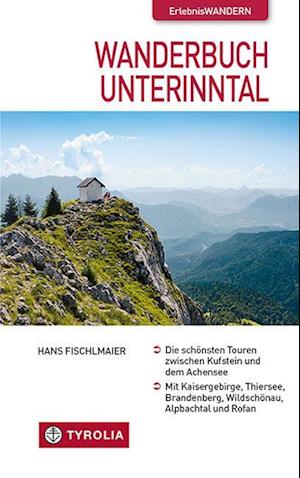 Wanderbuch Unterinntal