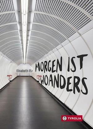 Morgen ist woanders