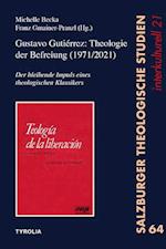 Gustavo Gutiérrez: Theologie der Befreiung (1971/2021)