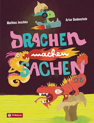 Drachen machen Sachen