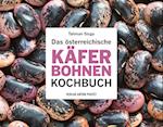 Das österreichische Käferbohnen-Kochbuch