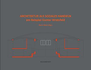 Architektur als soziales Handeln