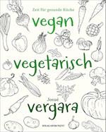 Vegan - Vegetarisch - Vergara