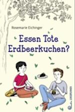 Essen Tote Erdbeerkuchen?