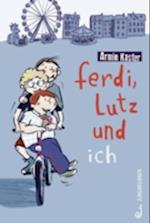 Ferdi, Lutz und ich