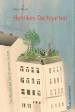 Henrikes Dachgarten