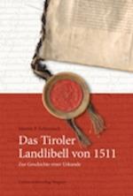 Das Tiroler Landlibell von 1511