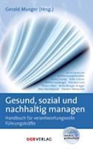 Gesund, sozial und nachhaltig managen