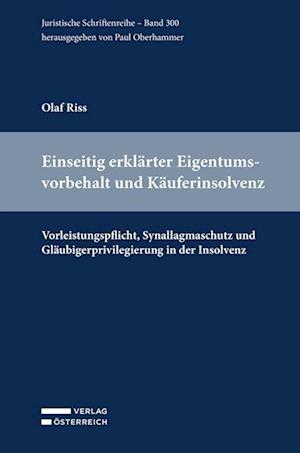 Einseitig erklärter Eigentumsvorbehalt und Käuferinsolvenz