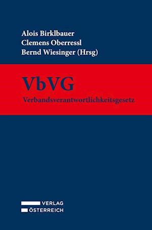 VbVG - Verbandsverantwortlichkeitsgesetz