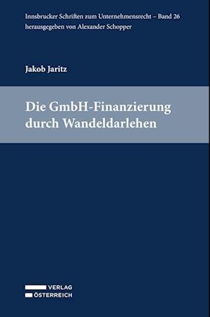 Die GmbH-Finanzierung durch Wandeldarlehen