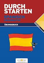 Durchstarten Spanisch Grammatik: Übungsbuch