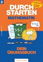 Durchstarten Mathematik 3. Schuljahr. Dein Übungsbuch