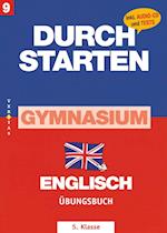 Durchstarten - Zur AHS-Matura Englisch 9. Schulstufe/5. Klasse. Übungsbuch