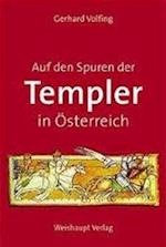 Auf den Spuren der Templer in Österreich