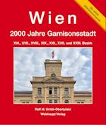 Wien. 2000 Jahre ­Garnisonsstadt