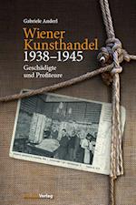 Wiener Kunsthandel 1938-1945