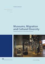 Museums, Migration and Cultural Diversity