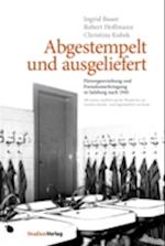 Abgestempelt und ausgeliefert