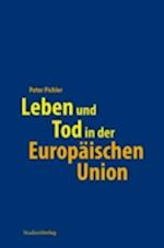 Leben und Tod in der Europäischen Union