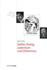 Stefan Zweig, Judentum und Zionismus